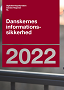 Rapport: Danskernes Informationssikkerhed 2022